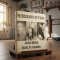The Biography of Ip Man Audio Book